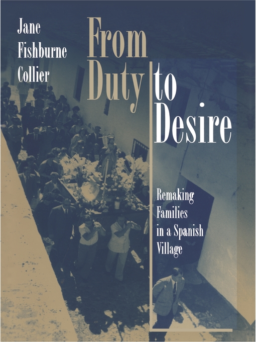 Title details for From Duty to Desire by Jane Fishburne Collier - Available